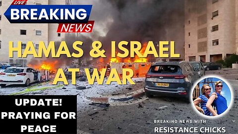 Hamas & Israel At War: Update- Praying For Peace