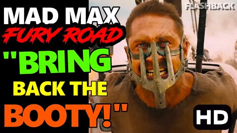Mad Max Fury Road | "Bring Back The BOOTY!" Scene | Movie CLIP (HD)