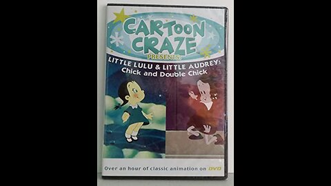Cartoon Craze Presents: Little LuLu & Little Audrey: Chick and Double Chick (Public Domain DVD)