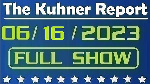 The Kuhner Report 06/16/2023 [FULL SHOW] Burlington, MA Middle school students under criticism for protesting against LGBT propaganda in their school