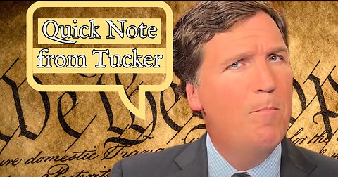 📢 Quick note from Tucker: To We The People