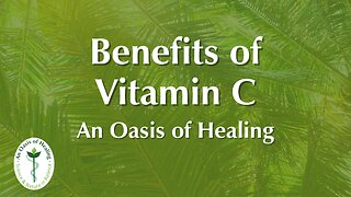 Benefits of Vitamin C