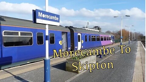 Train From Morecambe To Skipton