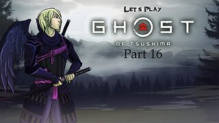 Ghost of Tsushima, Part 16, More Side Stuff