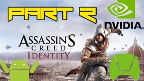 Assassin's Creed Identity - IOS/Android HD Walkthrough Shield Tablet Mission 2 (Tegra K1)