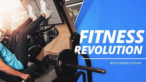 S06E10 - The Revolution in Fitness Tech and Next-Gen Fitness with Deepak Suthar