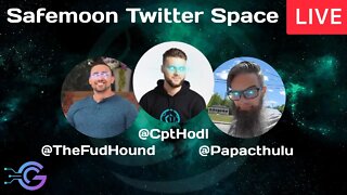 Safemoon Twitter Space Livestream with John, Papa, and Ryan - September 10th