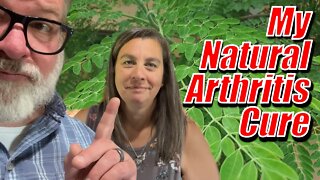 My NATURAL Arthritis Cure