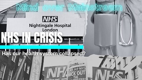 Episode 11. NHS in Crisis: Has our health system collapsed?