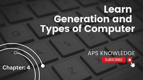 Generation of Computer 🧑‍💻| Types of Computer | 🟣Basic of Computer - Chapter 4