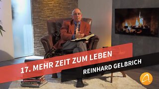 17. Mehr Zeit zum Leben # Reinhard Gelbrich # Faszination Bibel