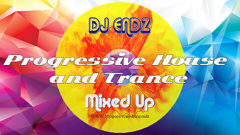 Mixed Up 1 - Progressive House and Trance DJ Mix (2005) *With Visuals*