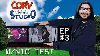 [#3] Cory In The Studio - w/Nic Tesi