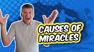 The Causes of Miracles