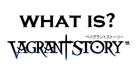 What happened in Vagrant Story? (RECAPitation)