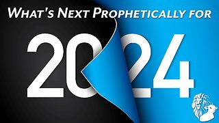 What's NEXT PROPHETICALLY for 2024 | Hosts: Tim Moore & Nathan Jones