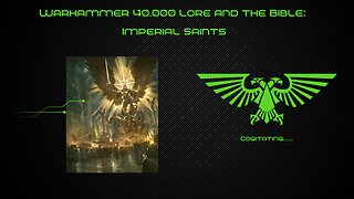 Saints of the Imperium of Man | Warhammer 40k Lore and the Bible