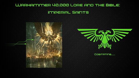 Saints of the Imperium of Man | Warhammer 40k Lore and the Bible