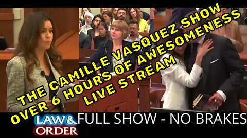 THE CAMILLE VASQUEZ SHOW OVER 6 HOURS OF AWESOMENESS