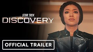 Star Trek: Discovery Season 4 - Official Home Entertainment Trailer