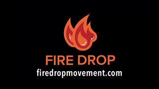 Fire Drop Overview 2022