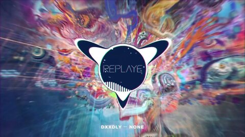 DXXDLY ー None | Replaye