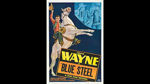 Blue Steel 1934 John Wayne Classic Western Movie Cowboys