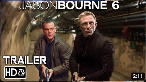 JASON BOURNE 6 REBOURNE (HD) Trailer #4 Matt Damon, Daniel Craig James Bond Crossover (Fan Made)