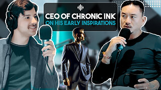 CEO Of Chronic Ink on Steve Jobs, his parents, and why he started Chronic Ink