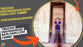 Delícias Desvendadas: Bate-papo com Habibi.