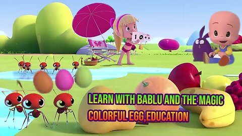 Learn With Bablu and the magic colorful Egg,_Educational