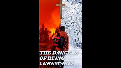 THE DANGERS OF BEING LUKEWARM - A CALL FOR REPENTANCE : bit.ly/3Uqp4Qk🙏