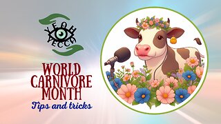 World Carnivore Month Tips and Tricks