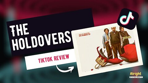 The Holdovers - TikTok Review