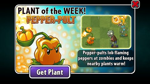Plants vs Zombies 2 - Penny's Pursuit - Pepper-pult - December 2022