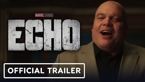 Marvel Studios' Echo-Trailer(2024) Alaqua Cox,Vincent D'Onofrio,Charlie Cox UPDATE & Release date