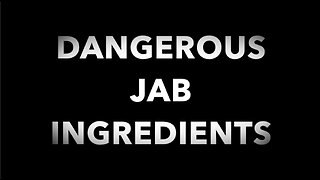 DANGEROUS JAB INGREDIENTS