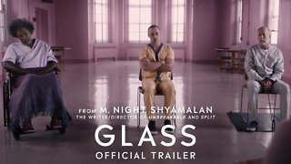 Glass - Official Trailer [HD] - Universal Pictures