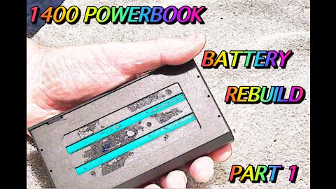 HOW TO REBUILD THE POWERBOOK 1400 BATTERIES PART 1
