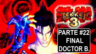 [PS1] - Tekken 3 - Arcade Mode - [Parte 22 Final - Doctor B.] - 1440p