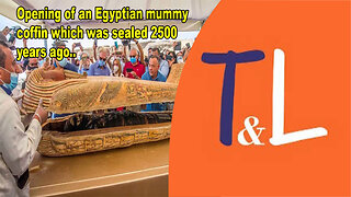 Opening of an Egyptian mummy coffin which was sealed 2500 years ago..