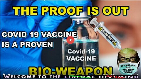 SO MANY LIES - COVID 19 VACCINE INTENTIONALLY MADE TO KILL YOU - BIO-WEAPON
