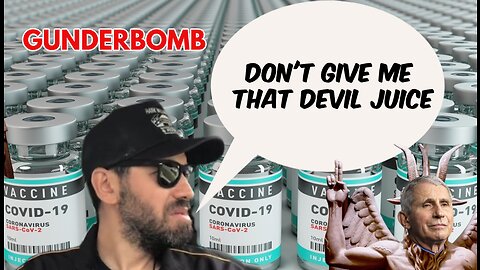 Gunderbomb (Don't Give Me That Devil Juice)