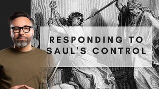Responding To Saul's Control