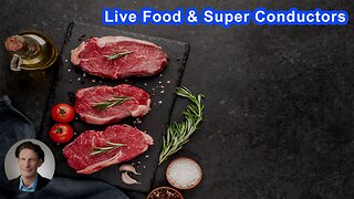 Live Food Helps Us Become Super Conductors Of The Divine