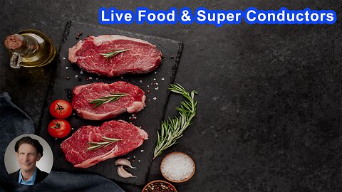 Live Food Helps Us Become Super Conductors Of The Divine