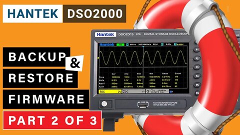 Hantek DSO2D10 Oscilloscope - How to backup & restore the firmware ⭐ Part 2 of 3