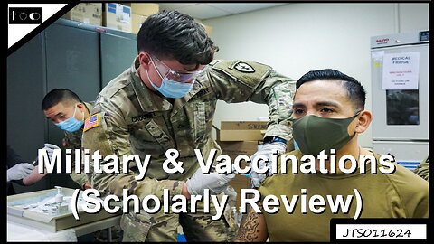 The Law: Military Vaccinations - JTS01162024