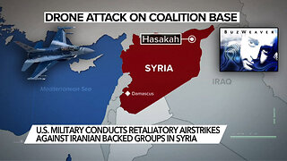 BREAKING: US Conducts Air Strikes In Syria On Iranian Proxies