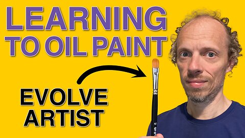 Learning to Oil Paint with EVOLVE ARTIST — Block 1 Unit 13
